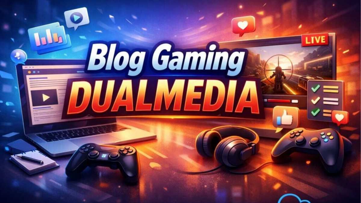 blog gaming dualmedia